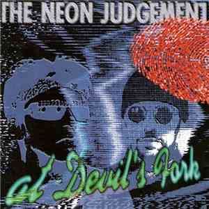 The Neon Judgement - At Devil's Fork FLAC