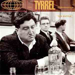 The Tyrrel Corporation - The Bottle FLAC