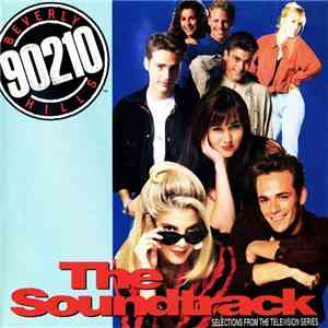 Various - Beverly Hills, 90210 - The Soundtrack FLAC