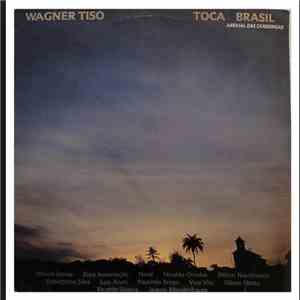 Wagner Tiso - Toca Brasil (Arraial Das Candongas) FLAC