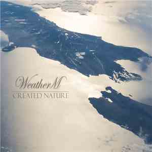 Weatherm - Created Nature FLAC