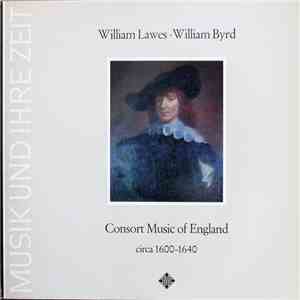 William Lawes • William Byrd - Consort Music Of England - Circa 1600-1640 FLAC