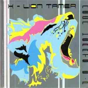 X-Lion Tamer - Neon Hearts E.P FLAC