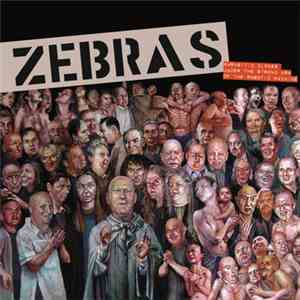 Zebras / E=MC Hammer - Parasitic Clones Under The Strong Arm Of The Robotic Machine / Hurns (The First) FLAC