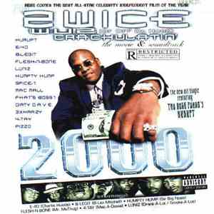 2wice  - Wuz Crackulatin' 2000 FLAC