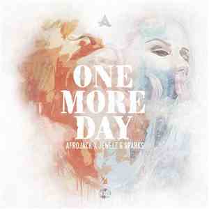 Afrojack X Jewelz & Sparks - One More Day FLAC