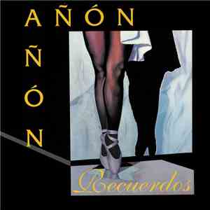 Añón - Recuerdos FLAC
