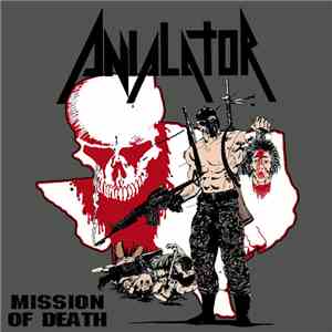 Anialator - Mission Of Death FLAC