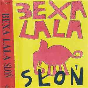 Bexa Lala - Słoń FLAC