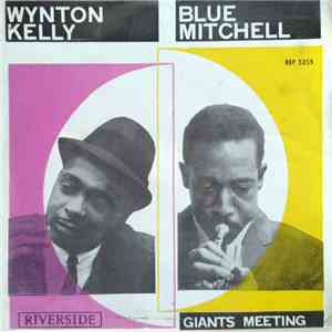 Blue Mitchell And Wynton Kelly - Giants Meeting FLAC