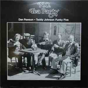 Dan Pawson - N.O. Tea Party FLAC
