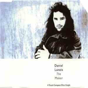 Daniel Lanois - The Maker FLAC