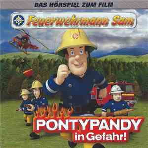 Feuerwehrmann Sam - Pontypandy In Gefahr! FLAC