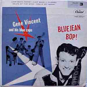 Gene Vincent & His Blue Caps - Bluejean Bop! (Part 3) FLAC