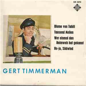 Gert Timmerman - Blume Von Tahiti FLAC