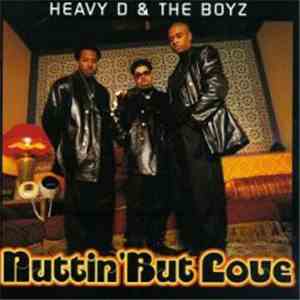 Heavy D. & The Boyz - Nuttin' But Love FLAC