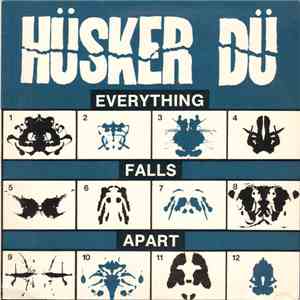 Hüsker Dü - Everything Falls Apart FLAC