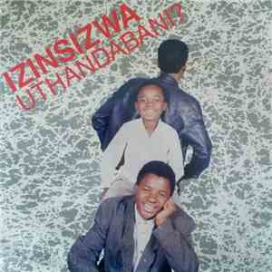 Izinsizwa - Uthandabani? FLAC