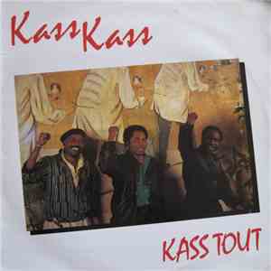 Kass Kass - Kass Tout FLAC