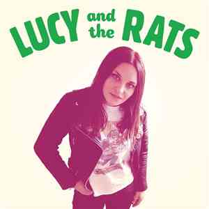Lucy And The Rats - Lucy And The Rats FLAC