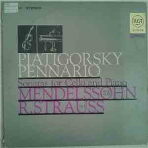Mendelssohn, R. Strauss, Piatigorsky, Pennario - Sonatas For Cello And Piano FLAC
