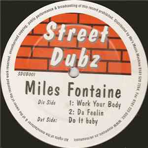 Miles Fontaine - Work Your Body FLAC