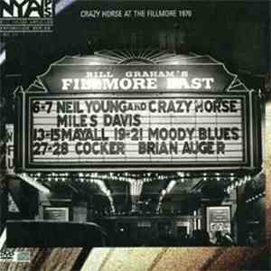 Neil Young & Crazy Horse - Live At The Fillmore East FLAC