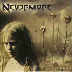 Nevermore - This Godless Endeavor Two-Song Sampler FLAC