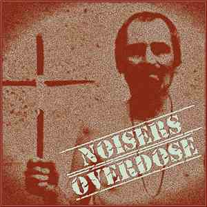 Noisers Overdose - 16 +17 FLAC