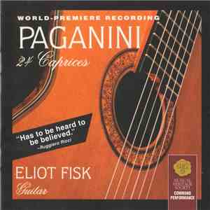 Paganini, Eliot Fisk - 24 Caprices FLAC