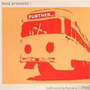 Red Jerry - Hooj Presents: Further... FLAC