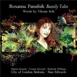 Roxanna Panufnik Words By Vikram Seth - Beastly Tales FLAC