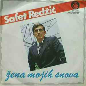 Safet Redžić - Žena Mojih Snova FLAC