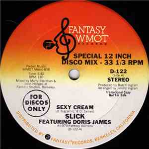 Slick  - Sexy Cream / The Whole World's Dancin' FLAC