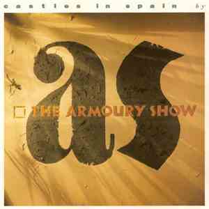 The Armoury Show - Castles In Spain FLAC
