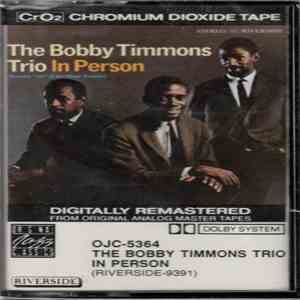 The Bobby Timmons Trio - In Person FLAC