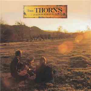The Thorns - The Thorns FLAC