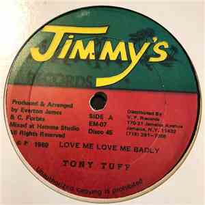 Tony Tuff - Love Me Love Me Badly FLAC