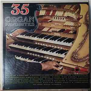 Unknown Artist - 35 Organ Favorites FLAC