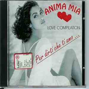 Various - Anima Mia - Love Compilation FLAC