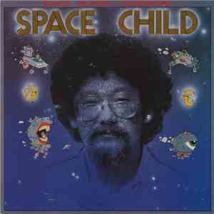 Various - David Suzuki Narrates 'Space Child' FLAC