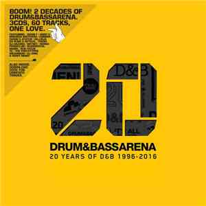 Various - Drum & Bass Arena - 20 Years Of D&B 1996-2016 FLAC