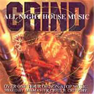 Various - Grind 3 - All Night House Music FLAC