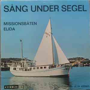 Various - Missionsbåten Elida - Sång Under Segel FLAC