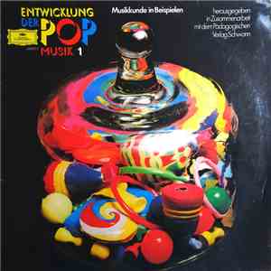 Various - Musikkunde In Beispielen - Entwicklung Der Pop Musik 1 FLAC