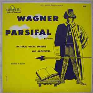 Wagner, National Opera Singers And Orchestra - Parsifal Excerpts FLAC
