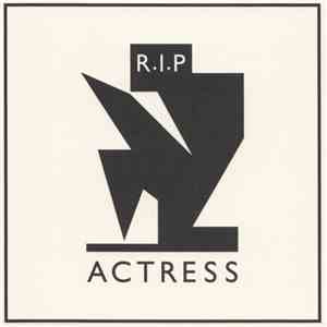 Actress - R.I.P FLAC