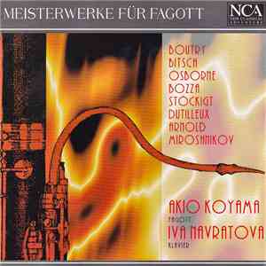 Akio Koyama & Iva Navratova - Meisterwerke Für Fagott FLAC