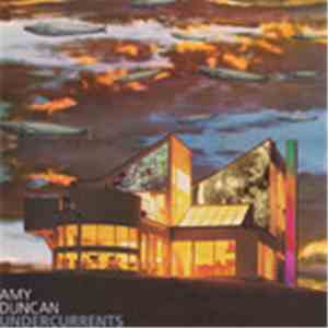 Amy Duncan - Undercurrents FLAC
