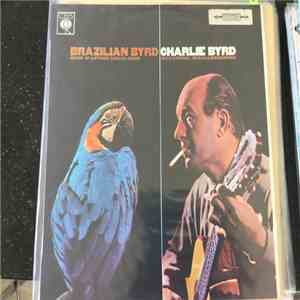 Charlie Byrd - Brazilian Byrd FLAC